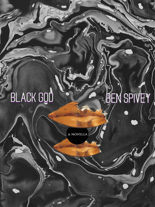 Title details for Black God by Ben Spivey - Available